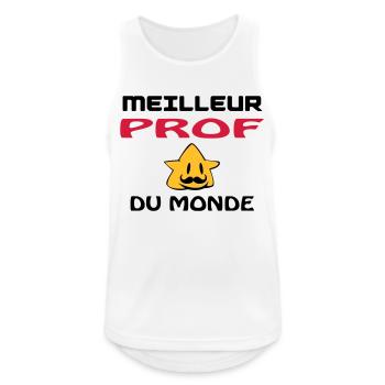 MEILLEUR PROF DU MONDE - Débardeur respirant Homme - blanc - Devant - Nick (188cm)