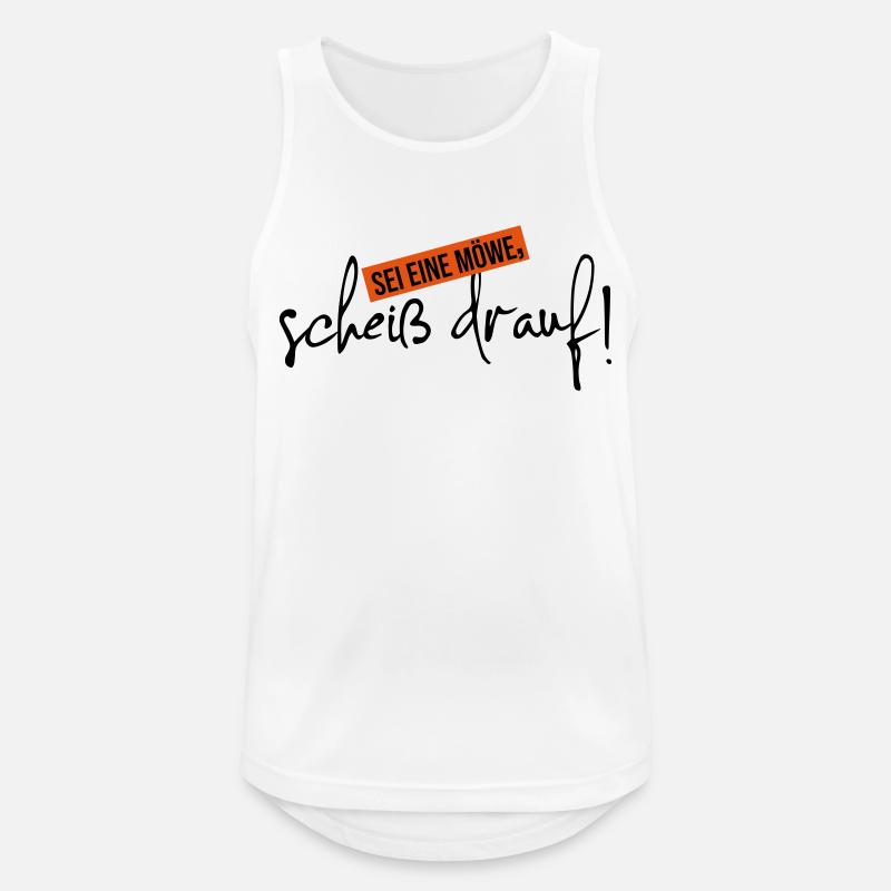scheiß drauf sei eine Möwe - Männer Tank Top atmungsaktiv - Weiß