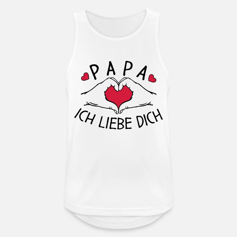 Papa wir lieben Dich - Männer Tank Top atmungsaktiv - Weiß
