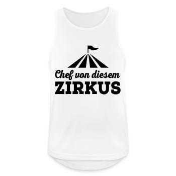 Chef von diesem Zirkus - Männer Tank Top atmungsaktiv - Weiß - Vorne - Nick (188cm)
