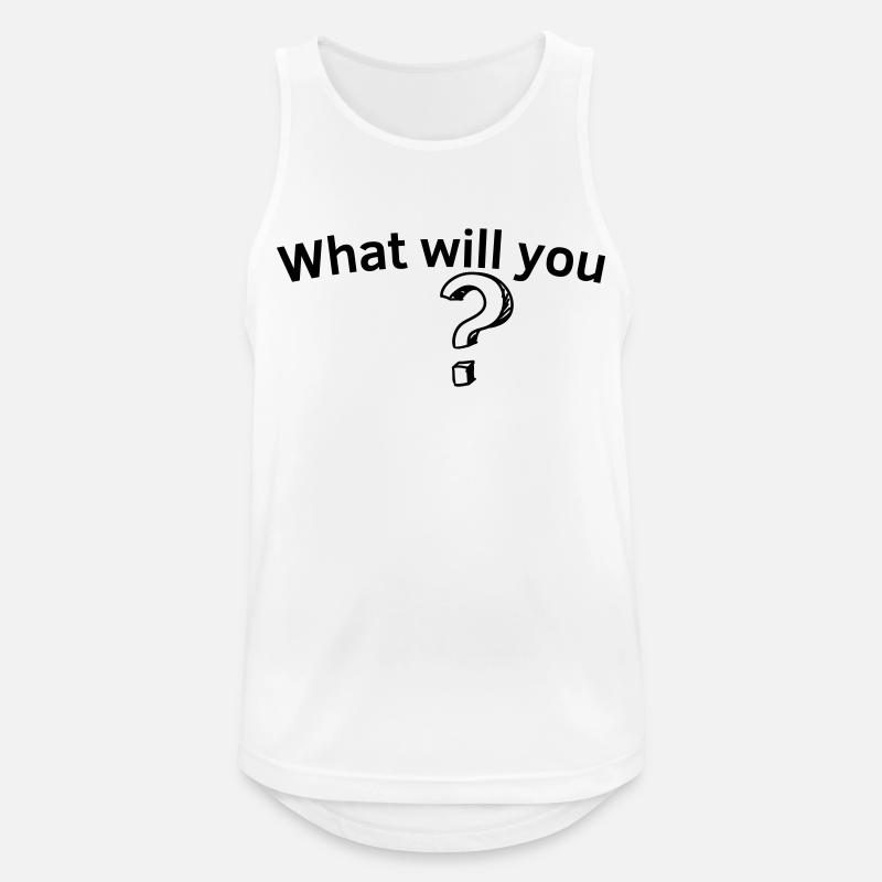 Was willst du englisch - Männer Tank Top atmungsaktiv - Weiß