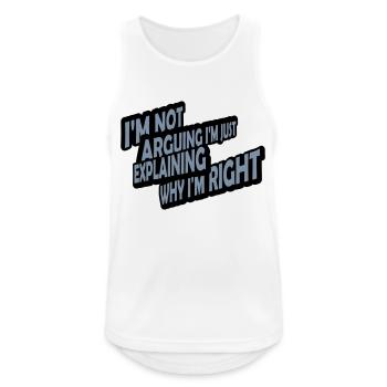 I m not arguing - Men's Breathable Tank Top - white - Front - Nick (188cm)