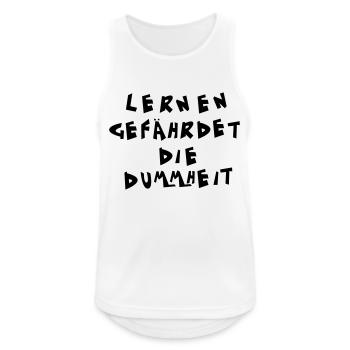Lernen gefährdet die Dummheit - Männer Tank Top atmungsaktiv - Weiß - Vorne - Nick (188cm)