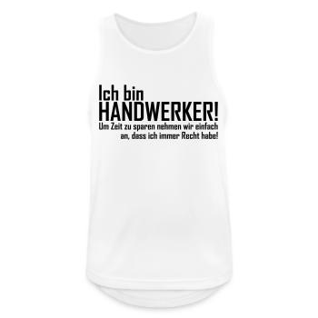 ich bin handwerker - Männer Tank Top atmungsaktiv - Weiß - Vorne - Nick (188cm)