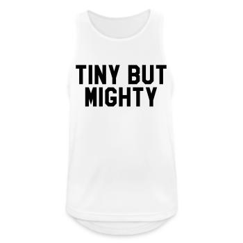 Tiny but mighty - Men's Breathable Tank Top - white - Front - Nick (188cm)