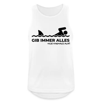 gib immer alles schwimmen hai - Männer Tank Top atmungsaktiv - Weiß - Vorne - Nick (188cm)