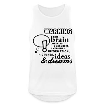 Brain - content - Hirn - Inhalt - 1C - Männer Tank Top atmungsaktiv - Weiß - Vorne - Nick (188cm)