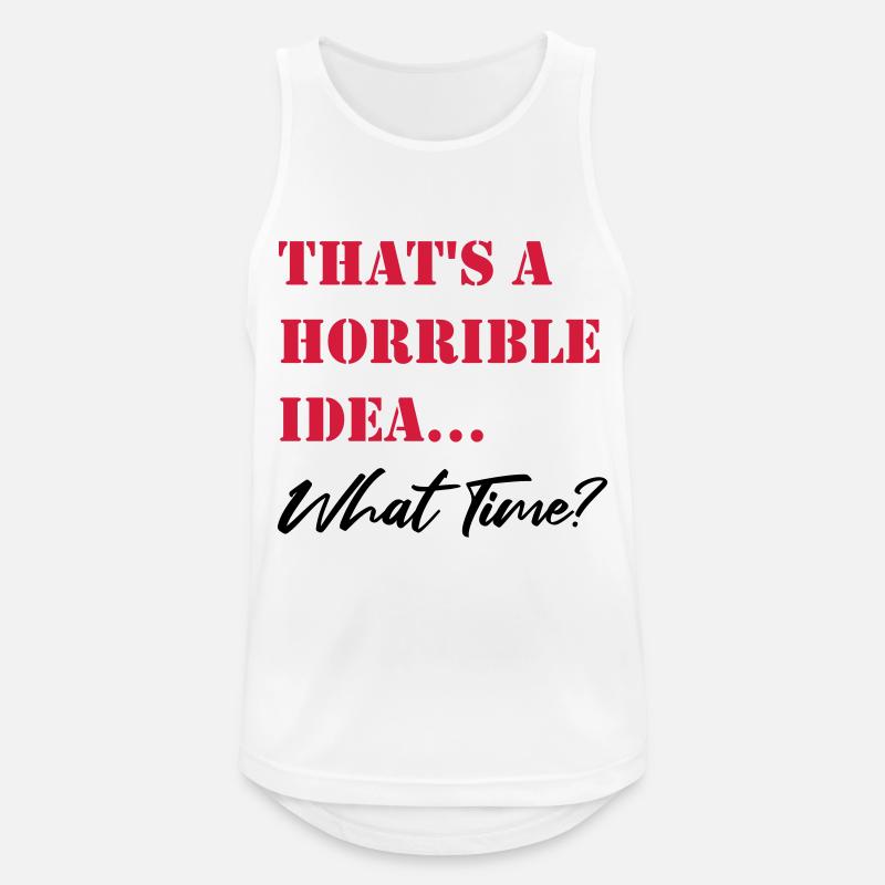 Det er en forfærdelig idé - Herre tanktop åndbar - hvid