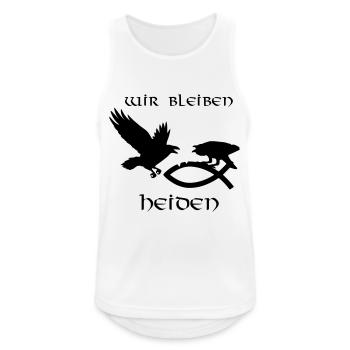 Wir bleiben Heiden - Männer Tank Top atmungsaktiv - Weiß - Vorne - Nick (188cm)