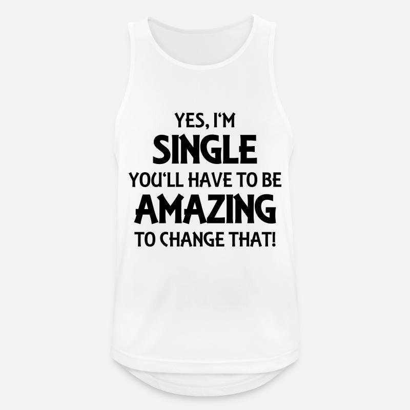 Yes, I'm single - Men's Breathable Tank Top - white
