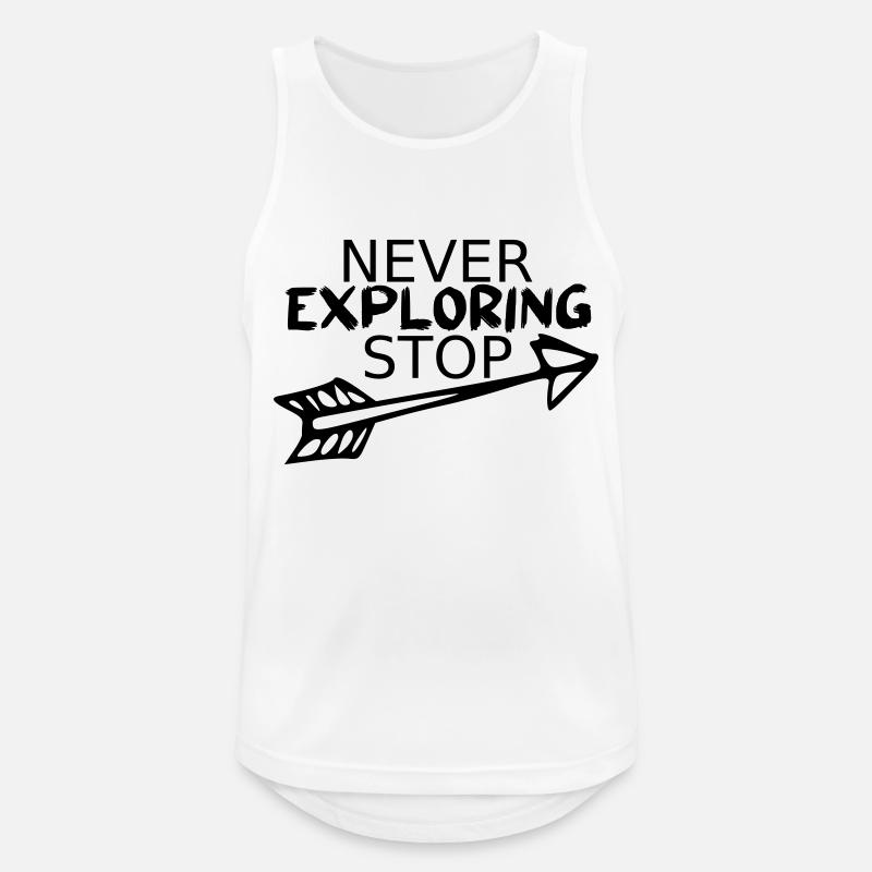 Never stop exploring - Männer Tank Top atmungsaktiv - Weiß