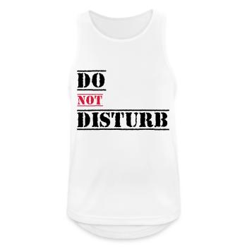 Bitte nicht stören - Männer Tank Top atmungsaktiv - Weiß - Vorne - Nick (188cm)