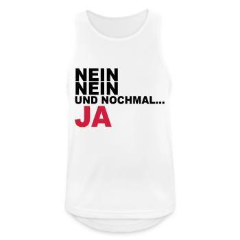 Nein, nein und nochmal…JA - Männer Tank Top atmungsaktiv - Weiß - Vorne - Nick (188cm)