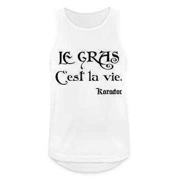 Le gras c'est la vie. Karadoc - Débardeur respirant Homme - blanc - Devant - Nick (188cm)