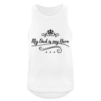 my dad is my hero - Männer Tank Top atmungsaktiv - Weiß - Vorne - Nick (188cm)