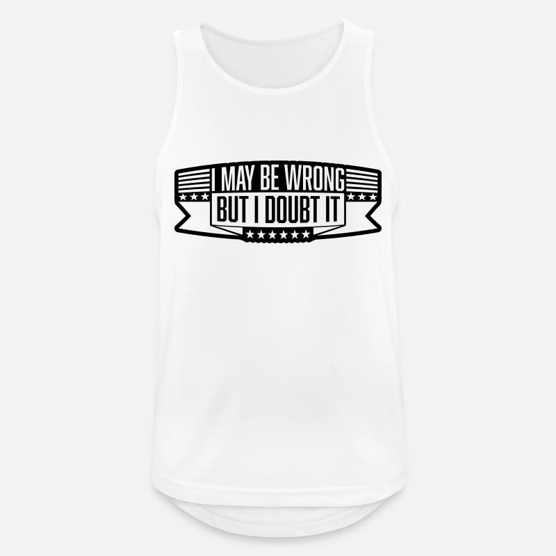 I may be wrong - Men's Breathable Tank Top - white