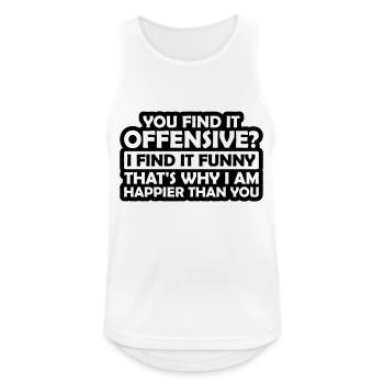You find it offensive - Männer Tank Top atmungsaktiv - Weiß - Vorne - Nick (188cm)