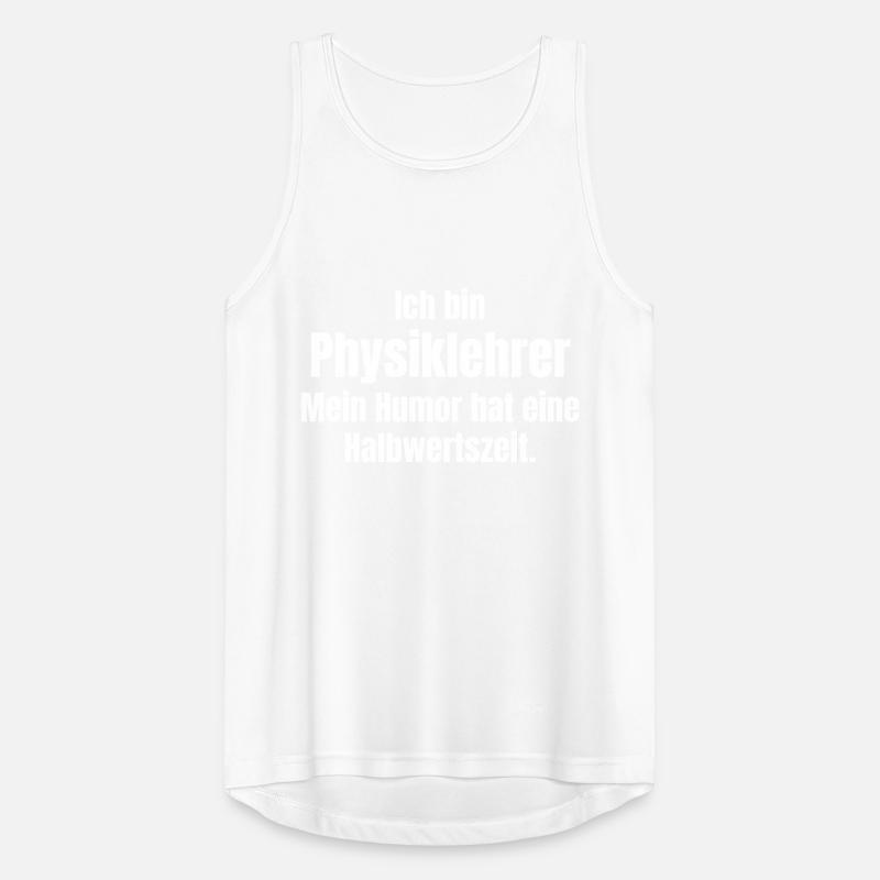 Physiklehrer Männer Tank Top atmungsaktiv