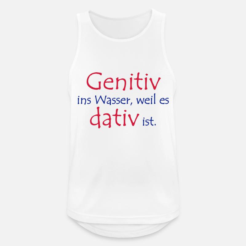 Genitiv vs. dativ - Männer Tank Top atmungsaktiv - Weiß