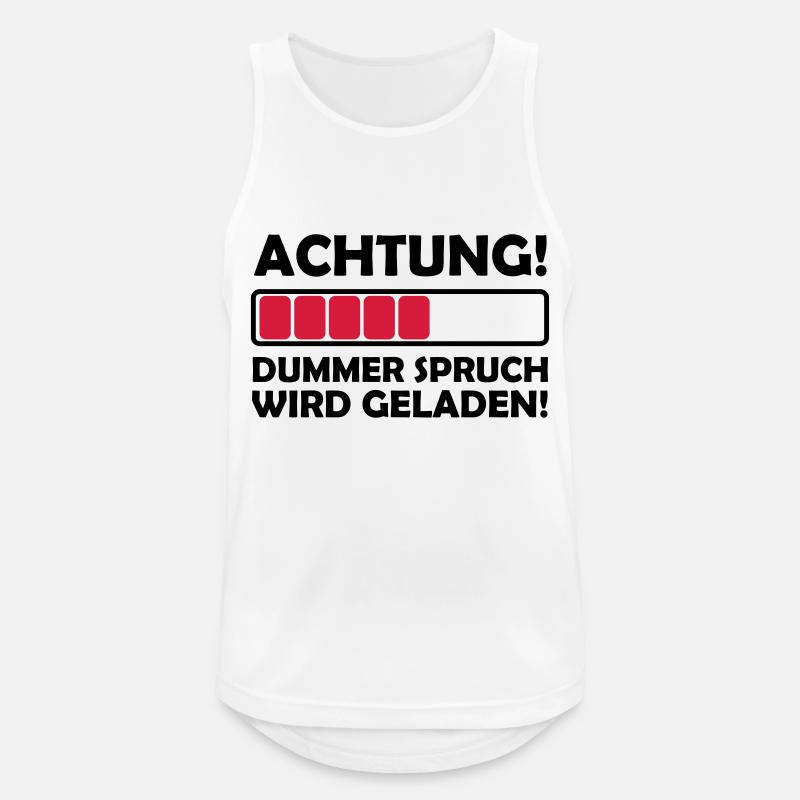 dummer_spruch_2 - Männer Tank Top atmungsaktiv - Weiß