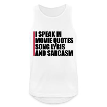 speak lyrics and sarcasm - Männer Tank Top atmungsaktiv - Weiß - Vorne - Nick (188cm)