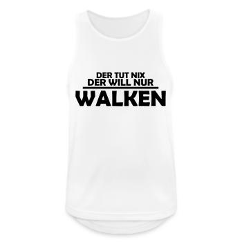 der tut nix der will nur walken - Männer Tank Top atmungsaktiv - Weiß - Vorne - Nick (188cm)