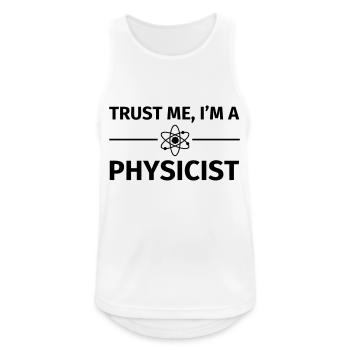 Trust me I'm an Physicist - Men's Breathable Tank Top - white - Front - Nick (188cm)