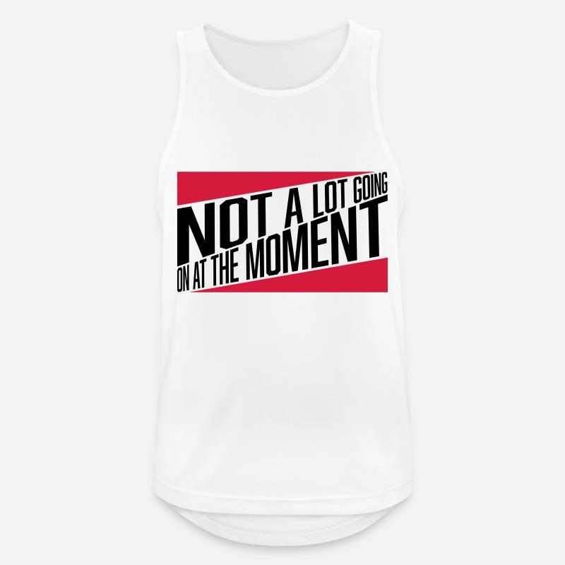 Not much going on - Männer Tank Top atmungsaktiv - Weiß