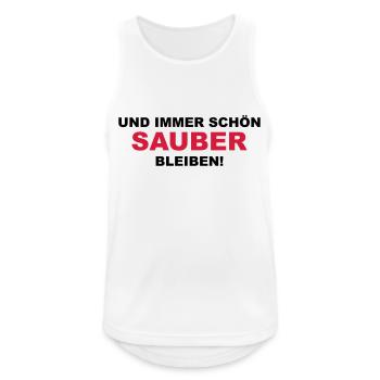 Und immer schön sauber bleiben - Männer Tank Top atmungsaktiv - Weiß - Vorne - Nick (188cm)