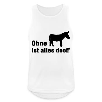 ohne esel ist alle doof - Männer Tank Top atmungsaktiv - Weiß - Vorne - Nick (188cm)