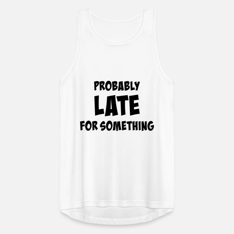 Probably late for something Men's Breathable Tank Top