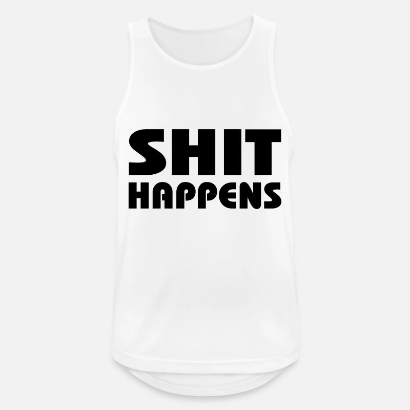 Shit happens - Männer Tank Top atmungsaktiv - Weiß