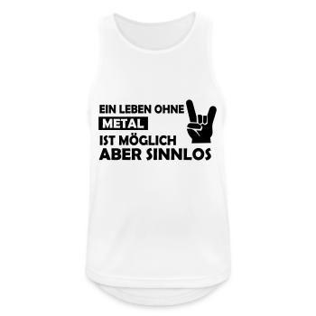 ein leben ohne metal - Männer Tank Top atmungsaktiv - Weiß - Vorne - Nick (188cm)