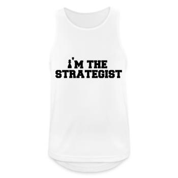 JE SUIS LE STRATEGISTE - T-shirt Echecs - Idée Cadeau - Débardeur respirant Homme - blanc - Devant - Nick (188cm)
