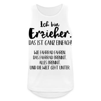 ich bin Erzieher und die Welt geht unter - Männer Tank Top atmungsaktiv - Weiß - Vorne - Nick (188cm)