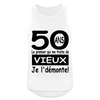50 ans et je ne suis pas vieux / cadeau 50 ans - Débardeur respirant Homme - blanc - Devant - Nick (188cm)