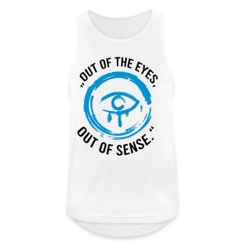 Out of the eyes, out of sense - Men's Breathable Tank Top - white - Front - Nick (188cm)