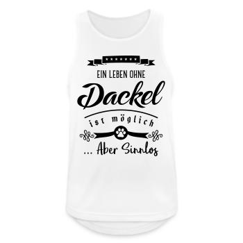 dackel leben sinnlos - Männer Tank Top atmungsaktiv - Weiß - Vorne - Nick (188cm)