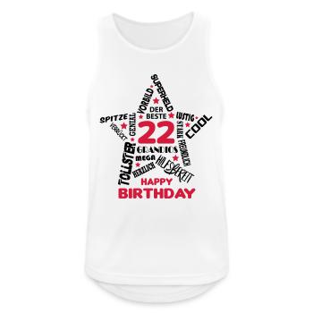 Geburtstag Mann 22 Happy Birthday Men Alter Best - Männer Tank Top atmungsaktiv - Weiß - Vorne - Nick (188cm)