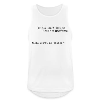 Albtraum (fertige Farbe) - Männer Tank Top atmungsaktiv - Weiß - Vorne - Nick (188cm)