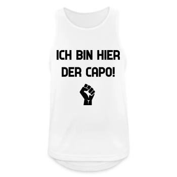 ICH BIN HIER DER CAPO - Männer Tank Top atmungsaktiv - Weiß - Vorne - Nick (188cm)
