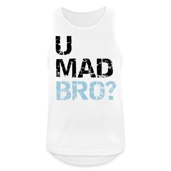 u mad bro? - Débardeur respirant Homme - blanc - Devant - Nick (188cm)
