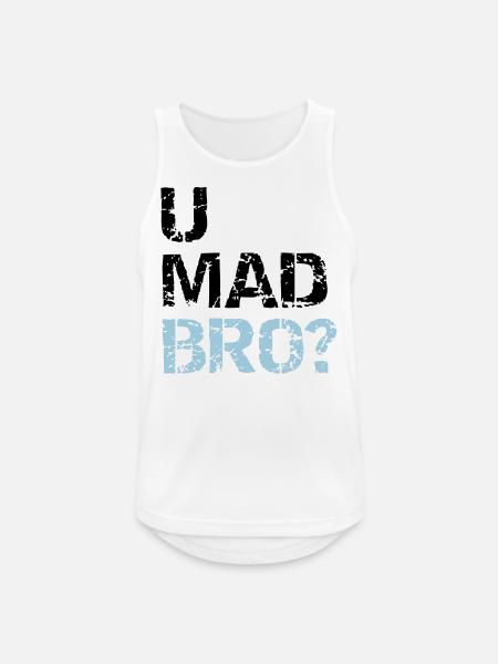 u mad bro? - Men's Breathable Tank Top - white