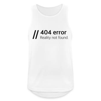 Reality not found - Men's Breathable Tank Top - white - Front - Nick (188cm)