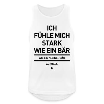 stark wie ein bär baer aus Plüsch Spruch Sprüche - Männer Tank Top atmungsaktiv - Weiß - Vorne - Nick (188cm)