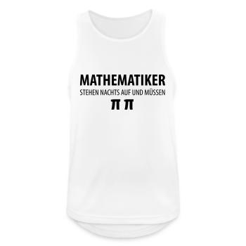 Mathematiker PIPI - Lustige Lehrer Sprüche - Männer Tank Top atmungsaktiv - Weiß - Vorne - Nick (188cm)