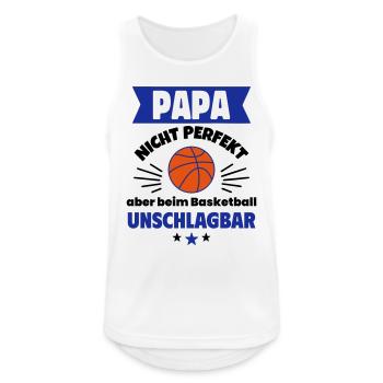 Papa nicht perfekt Basketball zum Vatertag - Männer Tank Top atmungsaktiv - Weiß - Vorne - Nick (188cm)