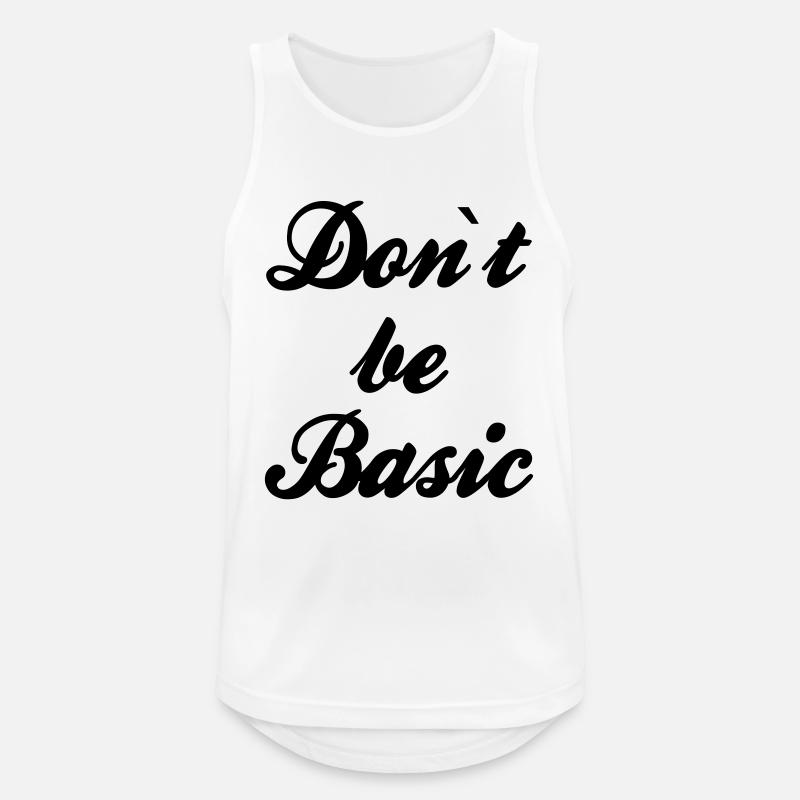 Do not be basic - Men's Breathable Tank Top - white