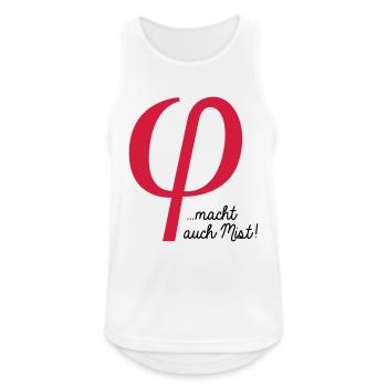 klein phi macht auch Mist - Männer Tank Top atmungsaktiv - Weiß - Vorne - Nick (188cm)