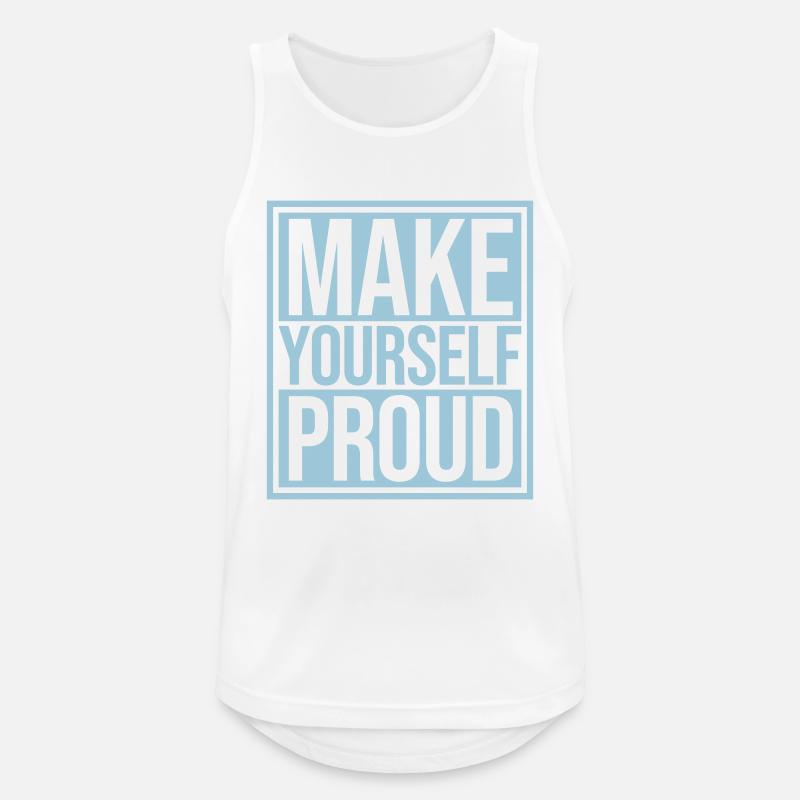 make yourself proud quote - Men's Breathable Tank Top - white